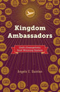 Kingdom Ambassadors - Paperback