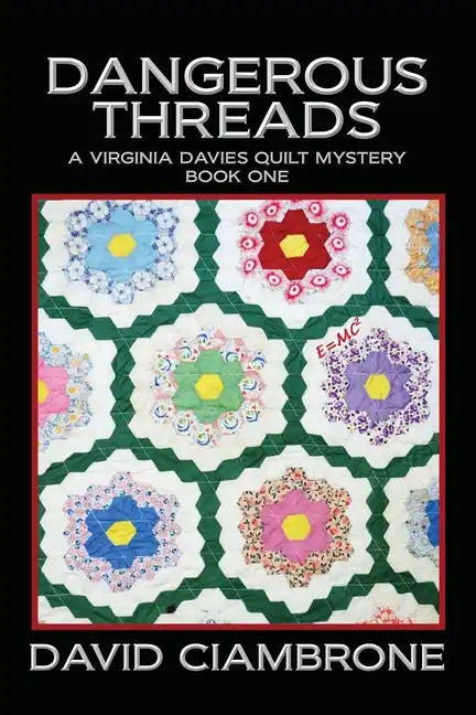 Dangerous Threads - Paperback