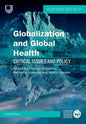 Globalization and Global Health: Critical Issues and Policy - Paperback