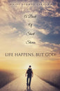 Life Happens, But God! - Paperback