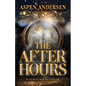 The After Hours - Hardcover