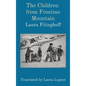 The Children from Frostmo Mountain: Translated by Laura Lugnet - Hardcover