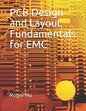 PCB Design and Layout Fundamentals for EMC - Paperback