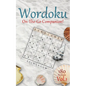 Wordoku On The Go Companion Vol.1: 180 Medium Word-based Sudoku Puzzles with a secret 9-letter word - Paperback