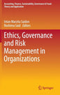 Ethics, Governance and Risk Management in Organizations - Hardcover