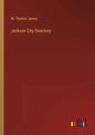 Jackson City Directory - Paperback
