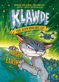 Klawde: Evil Alien Warlord Cat: Target: Earth #4 - Hardcover