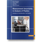 Measurement Uncertainty in Analysis of Plastics: Evaluation by Interlaboratory Test Results - Hardcover