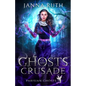 Ghosts of the Crusade - Paperback