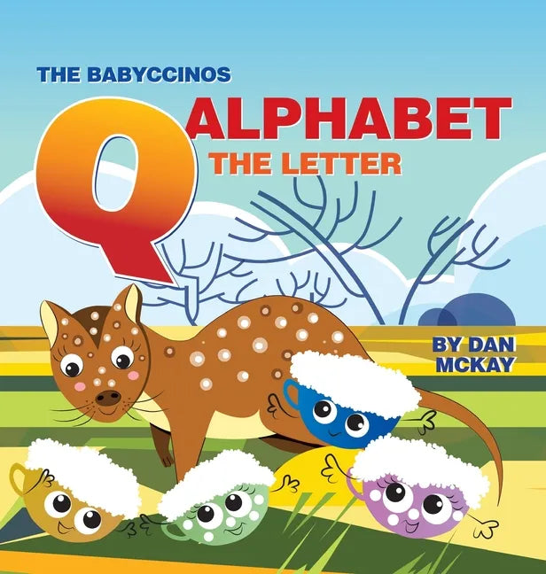 The Babyccinos Alphabet The Letter Q - Hardcover