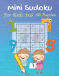 Mini Sudoku For Kids 6x6 110 Puzzles: with Solutions (Dover Children's Activity Books) Easy and Fun Activity - Paperback