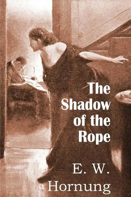 The Shadow of the Rope - Paperback