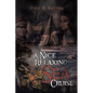 A Nice Relaxing Sea Cruise - Paperback