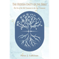 The Hidden Unity of the Bible - Paperback