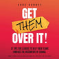 Get Them Over It! - Paperback
