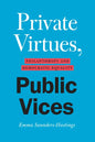 Private Virtues, Public Vices: Philanthropy and Democratic Equality - Paperback