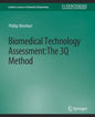Biomedical Technology Assessment: The 3q Method - Paperback