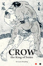Crow, the King of Sumo - Paperback