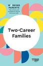 Two-Career Families (HBR Working Parents Series) - Hardcover