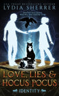 Love, Lies, and Hocus Pocus Identity - Paperback