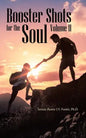 Booster Shots for the Soul Volume Ii - Paperback