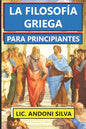 La Filosofía Griega Para Principiantes - Paperback