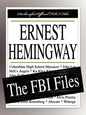 Ernest Hemingway: The FBI Files - Paperback