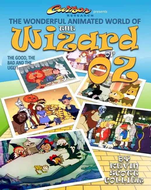 The Wonderful Animated World of The Wizard of Oz - Paperback