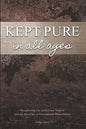 Kept Pure In All Ages: Recapturing the Authorised Version and the Doctrine of Providential Preservation - Paperback