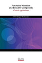 Functional Nutrition and Bioactive Compounds: Clinical Applications - Paperback