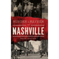 Murder & Mayhem in Nashville - Hardcover