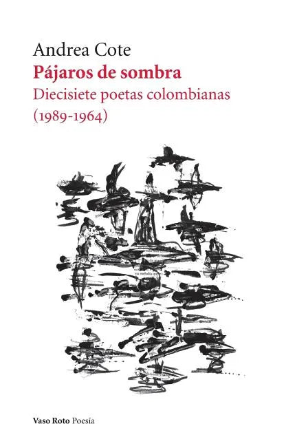 Pájaros de sombra - Paperback