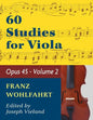 Wohlfahrt Franz 60 Studies Op. 45: Volume 2 - Viola solo - Paperback