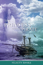 The Princess and the Pirate - Paperback