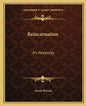 Reincarnation: It's Necessity - Paperback