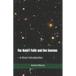 The Bahá'í Faith and the Cosmos: - A Short Introduction - Paperback