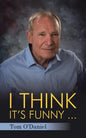 I Think It's Funny ... - Paperback