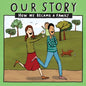 Our Story - How We Became a Family (7): Mum & dad families who used egg donation - single baby - Paperback