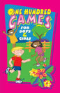 One Hundred Games for Boys and Girls - Paperback