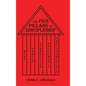 The Five Pillars of Discipleship - Hardcover