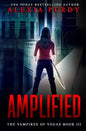 Amplified (The Vampires of Vegas Book III) - Paperback