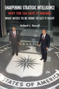 Sharpening Strategic Intelligence - Paperback