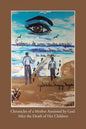 Chronicles of a Mother Anointed by God: After the Death of Her Children - Paperback