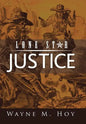 Lone Star Justice - Hardcover