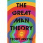 The Great Man Theory - Hardcover