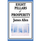 Eight Pillars of Prosperity - Hardcover