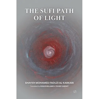 The Sufi Path of Light - Paperback