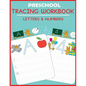 Preschool Tracing Workbook: Letters and Numbers - Paperback