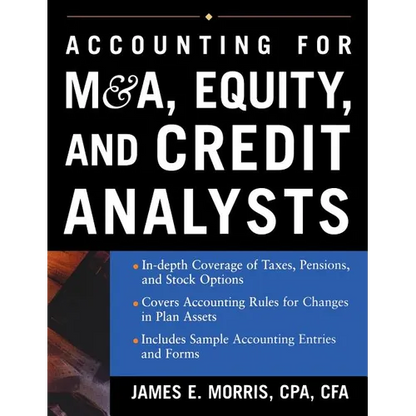Accounting for M&A, Equity, and Credit Analysts - Hardcover