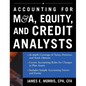 Accounting for M&A, Equity, and Credit Analysts - Hardcover